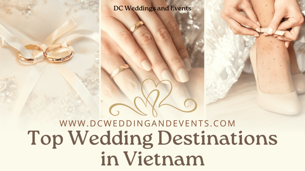 Top Wedding Destinations in Vietnam